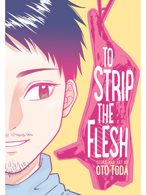 Title details for To Strip the Flesh by Oto Toda - Available